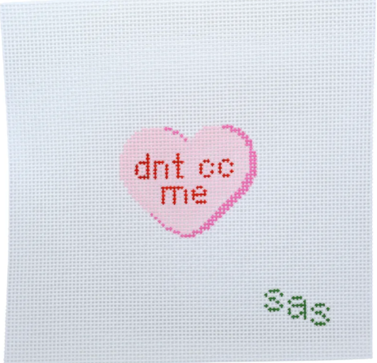 Don't CC Me Candy Heart